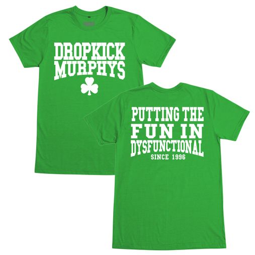 Dropkick Murphys - Putting The Fun In Dysfunctional