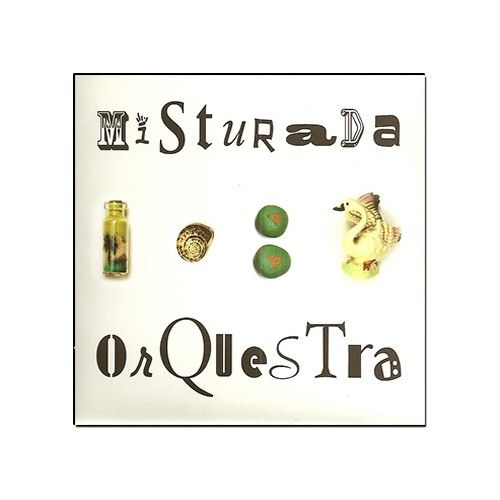 Misturada Orquestra - Misturada Orquestra