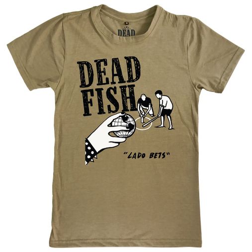 Dead Fish - Lado Bets