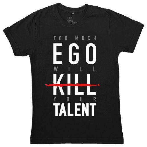 Ego Kill Talent - Too Much Ego