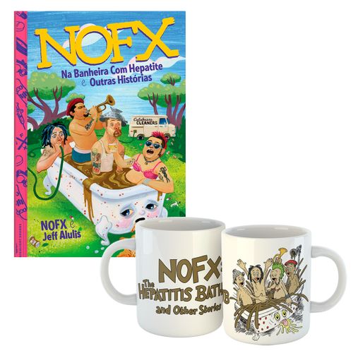 Combo: NOFX - Na Banheira Com Hepatite e Outras Histórias + Caneca