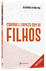 Livro Carinho e firmeza com os filhos