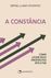 Livro A Constância: Como levar seus propósitos até o fim