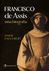 Livro Francisco de Assis: Uma biografia