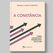 Livro A Constância: Como levar seus propósitos até o fim