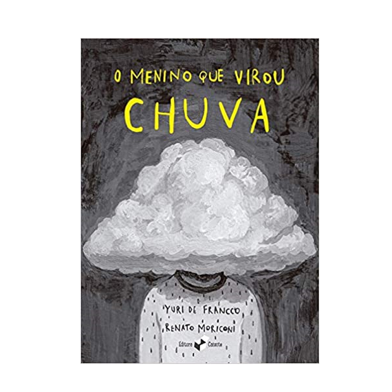 O menino que virou chuva