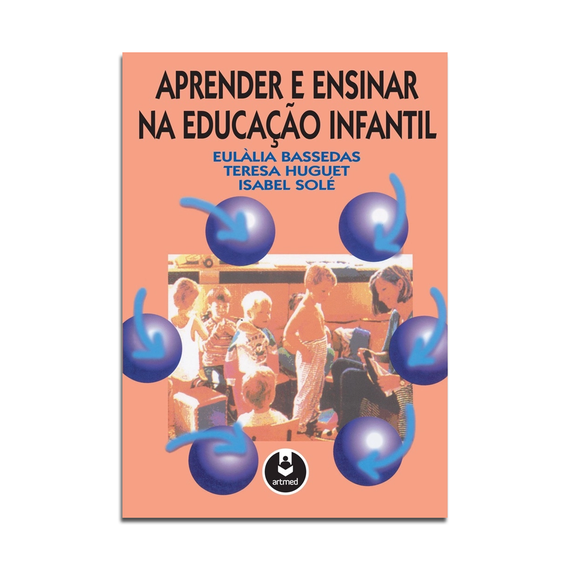 Aprender e ensinar na educação infantil