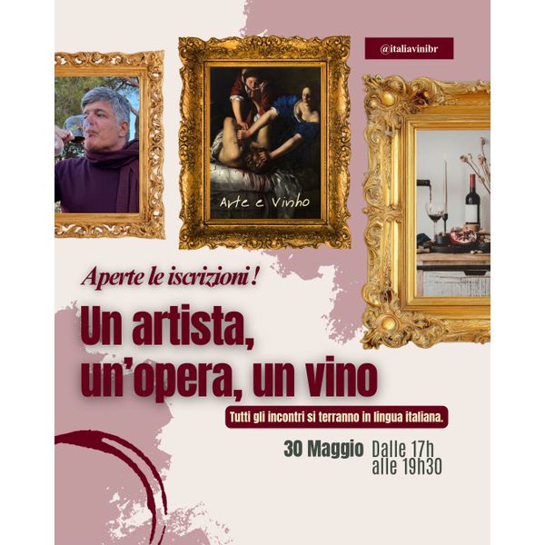 UN ARTISTA UN'OPERA UN VINO