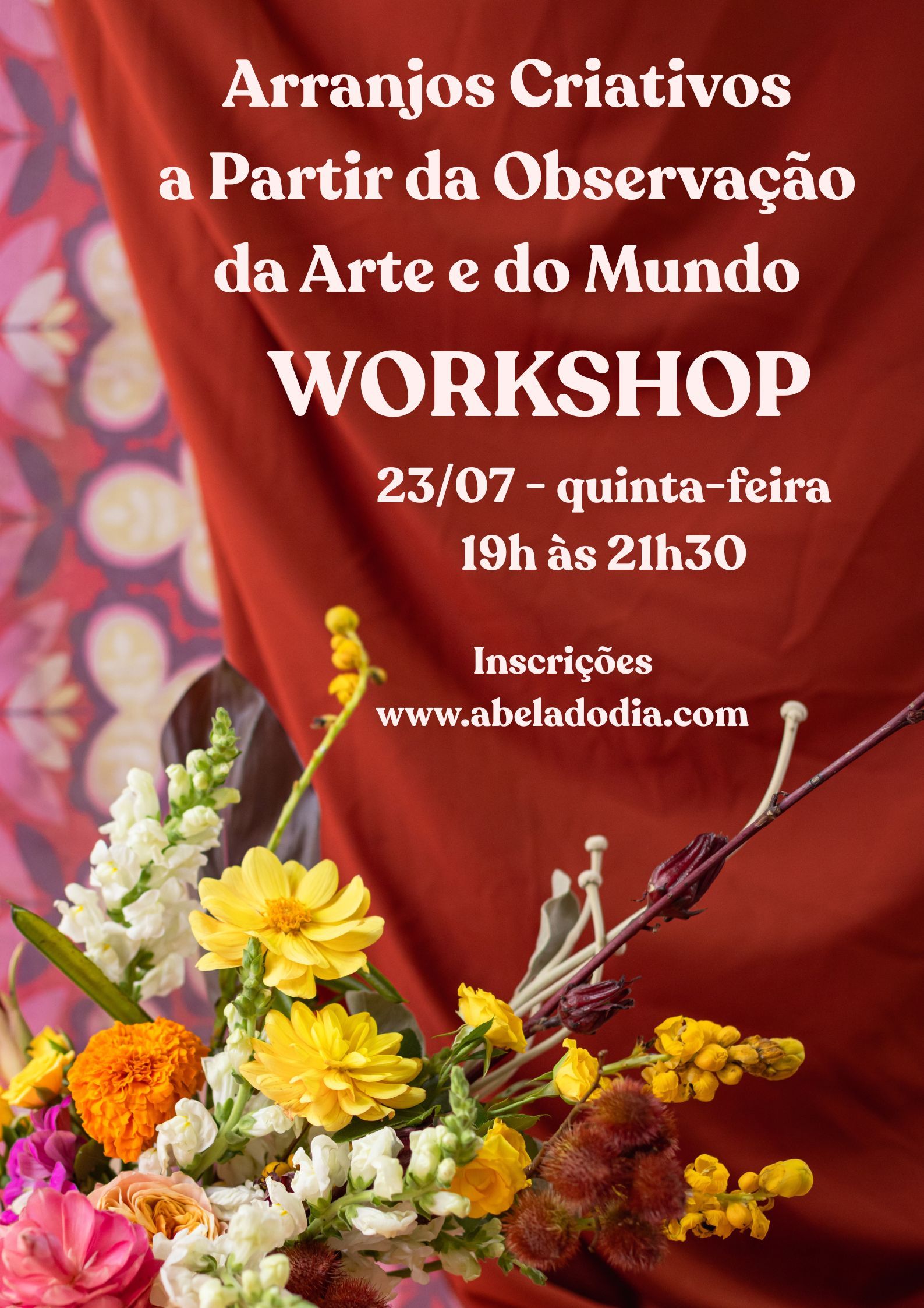 Workshop: Arranjos Criativos a Partir da Observação da Arte e do Mundo