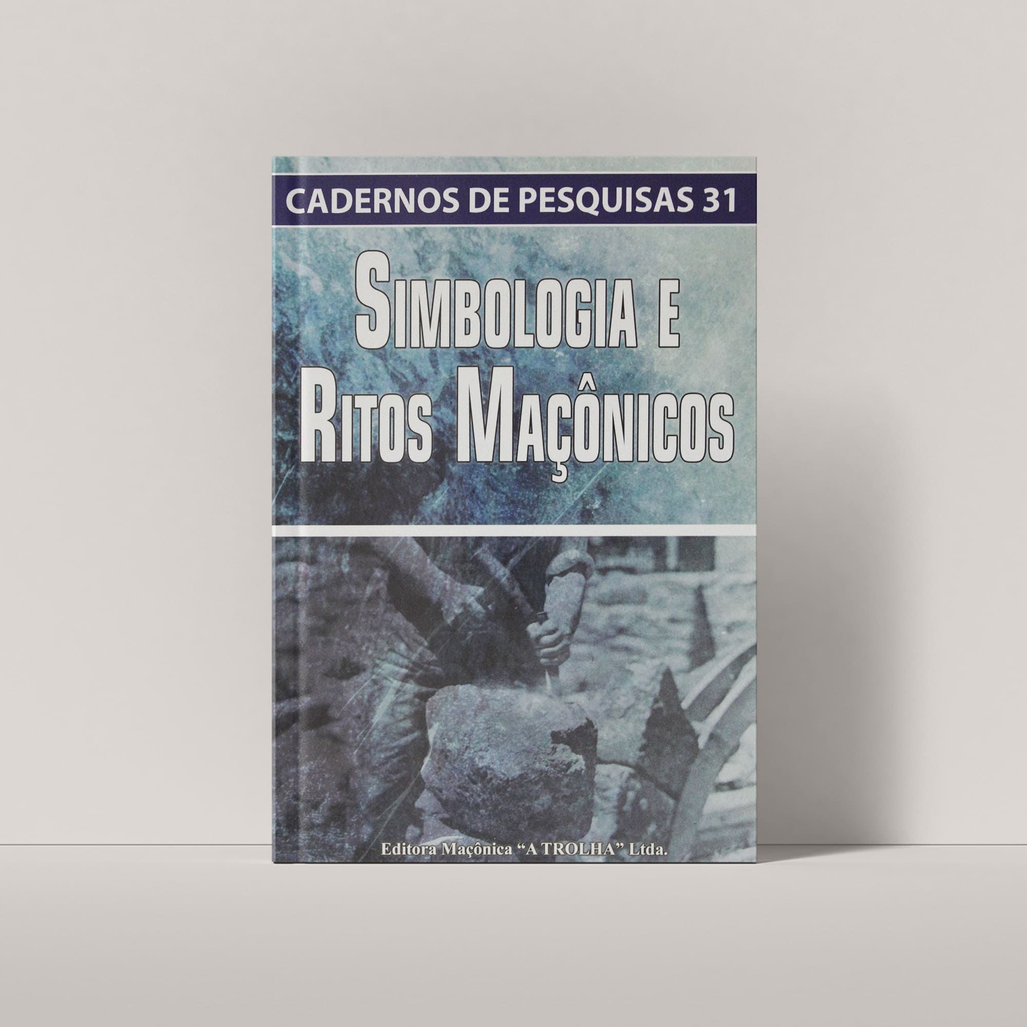 Simbologia e Ritos Maçônicos