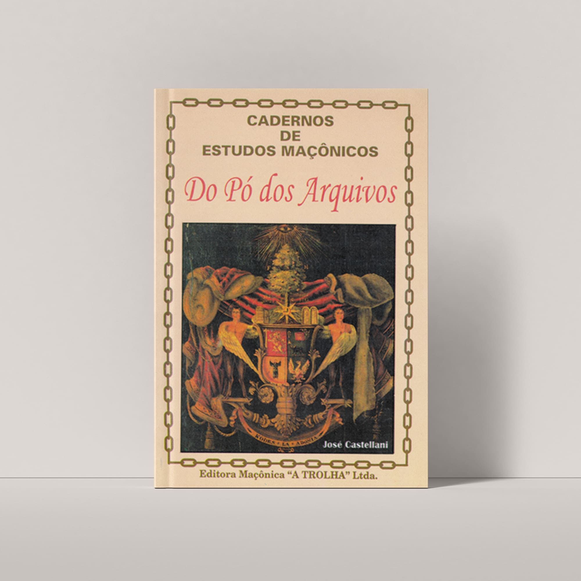 DO PÓ DOS ARQUIVOS - VL 1