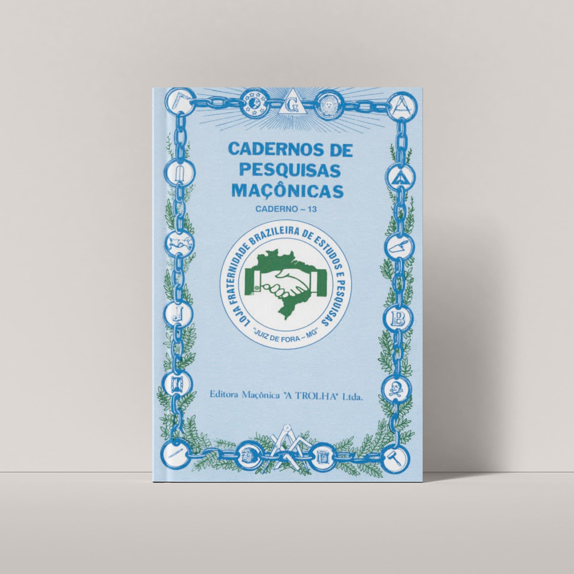 CADERNO DE PESQUISAS MAÇONICAS 13