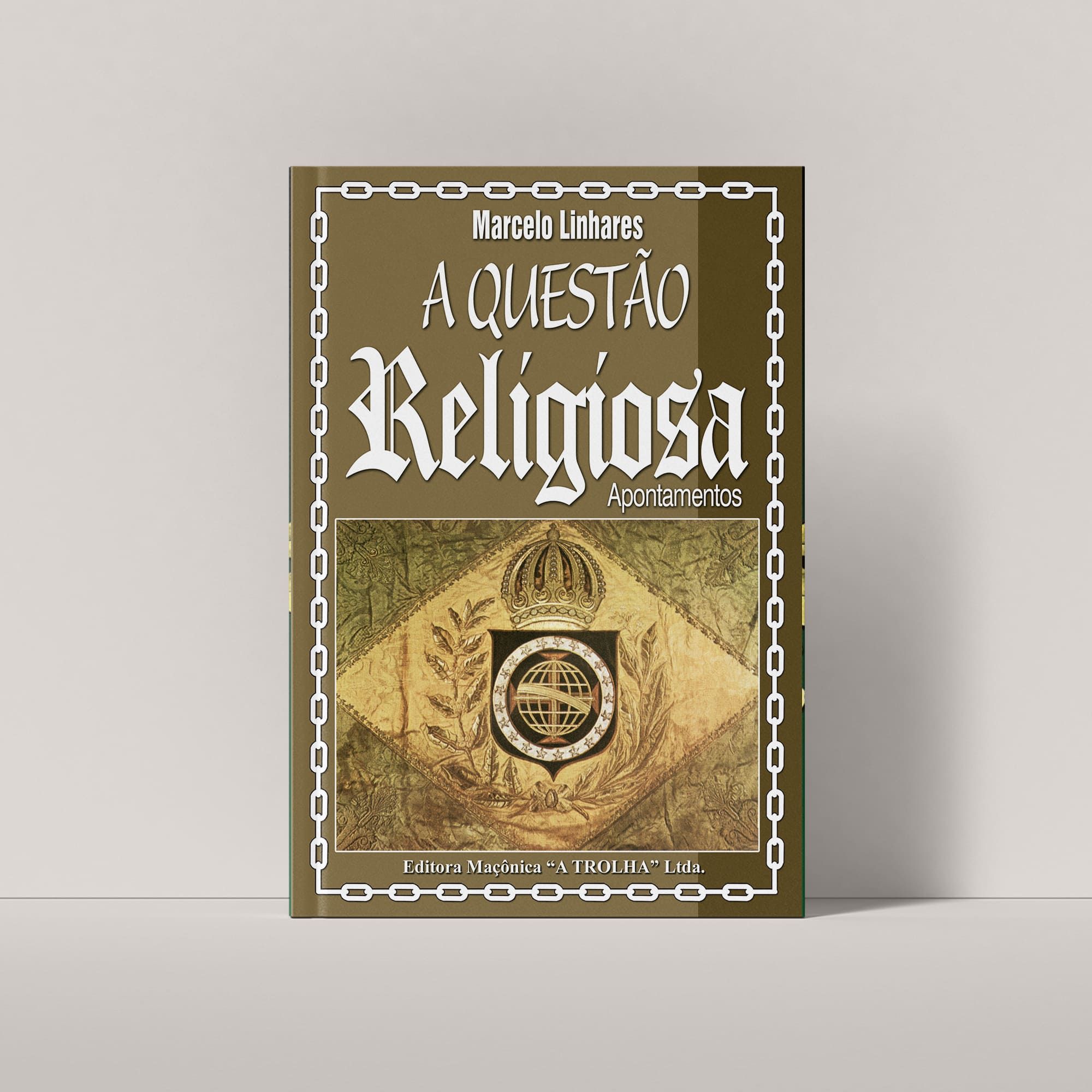 A QUESTÃO RELIGIOSA
