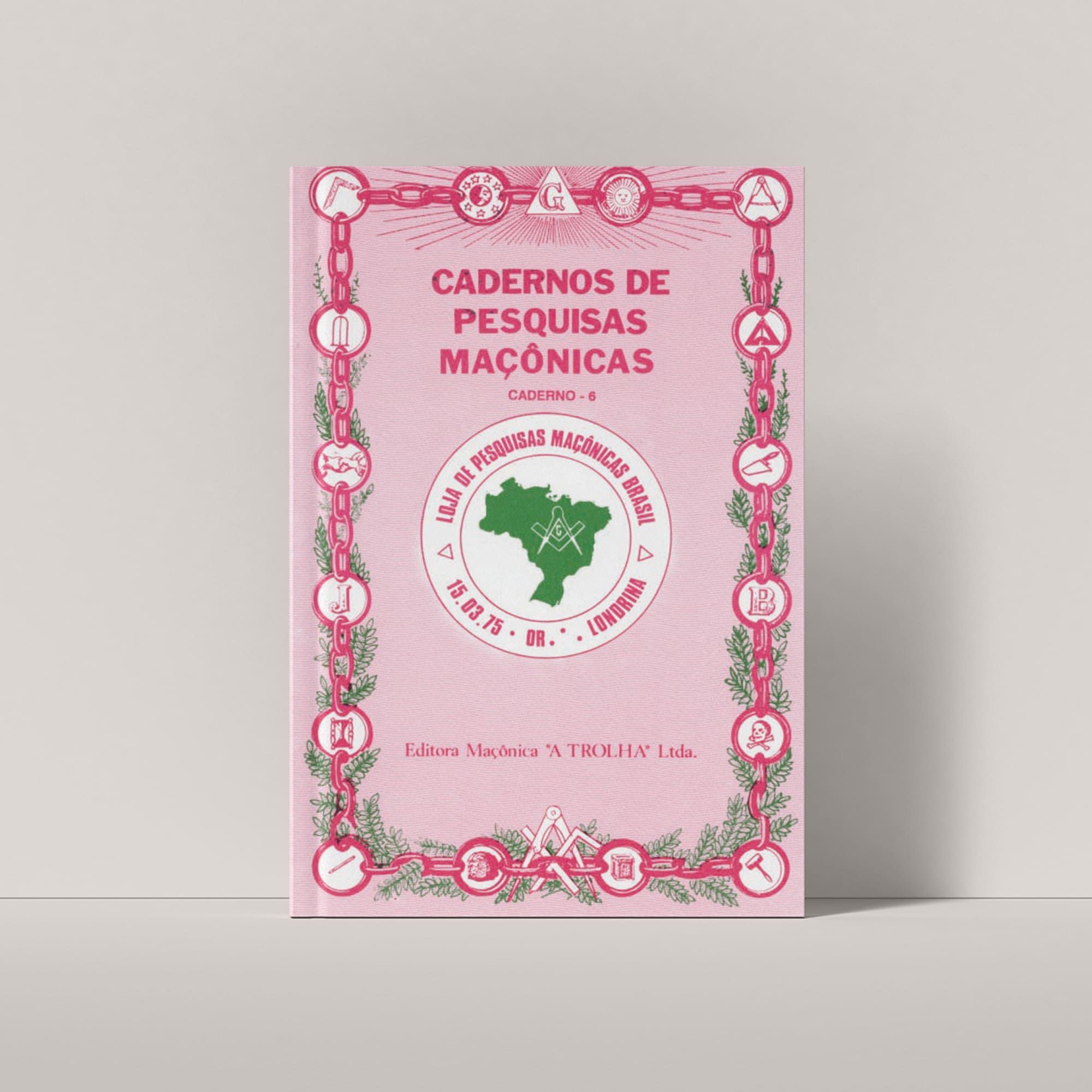 CADERNO DE PESQUISAS MAÇÔNICAS 06