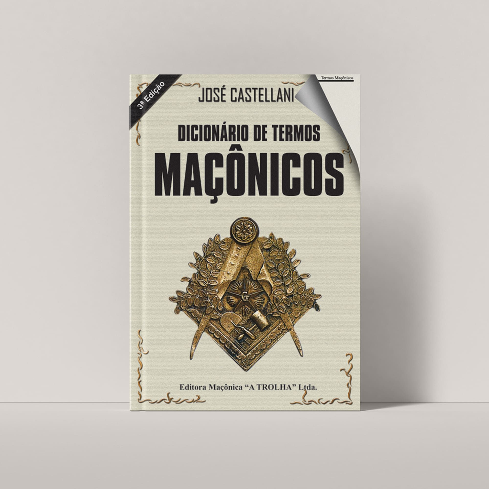 DICIONÁRIO DE TERMOS MAÇÔNICOS