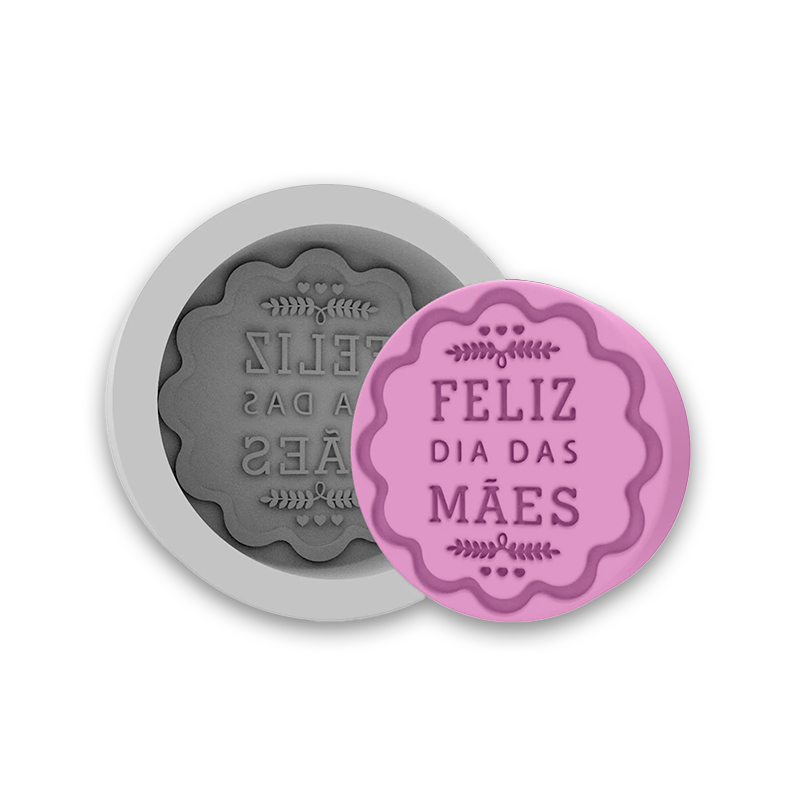 Molde de Silicone Redonda Flor Feliz Dia das Mães para Sabonetes, Velas e Resina Artesanal