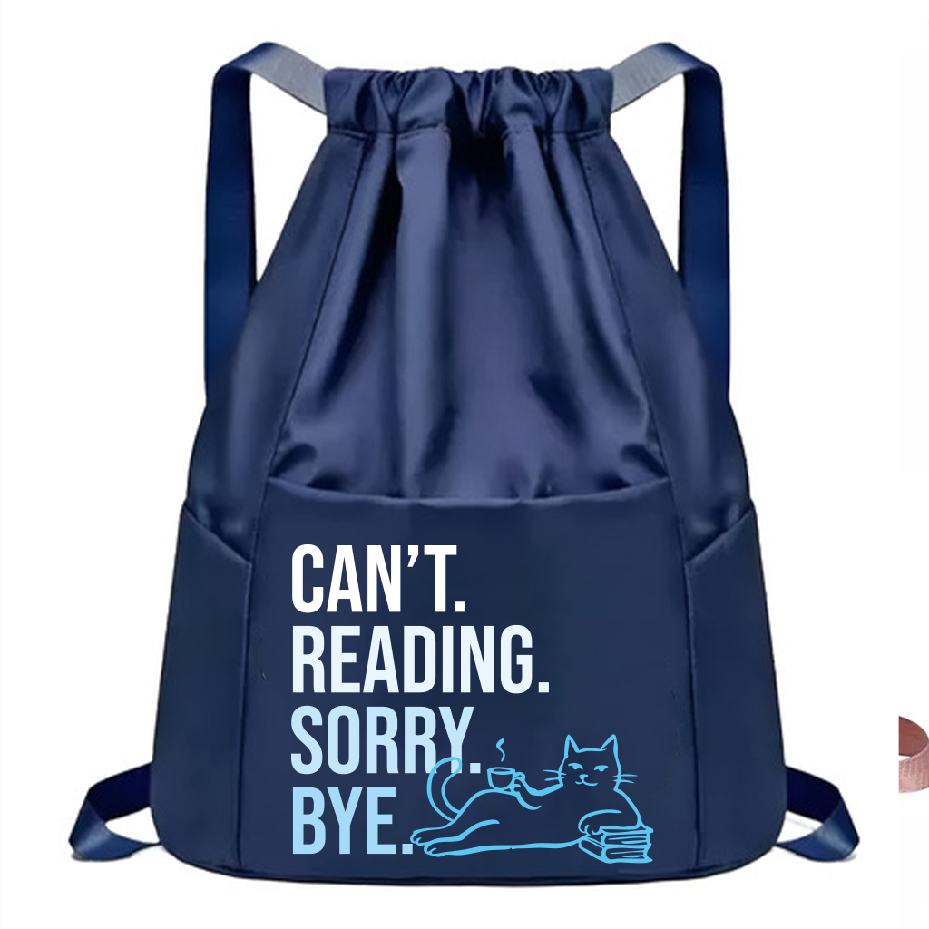 Bag Saco "Can't. Reading. Sorry. Bye"