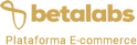 Plataforma E-commerce Betalabs