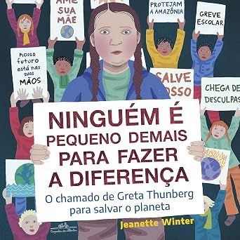 Ninguém é pequeno demais para fazer a diferença