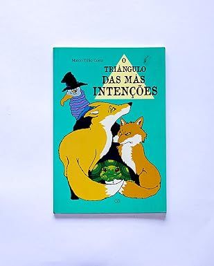 O triângulo das más intenções