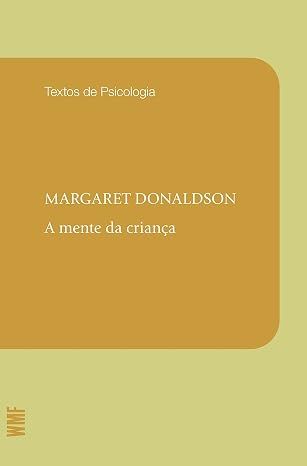 A mente da criança - Textos de Psicologia