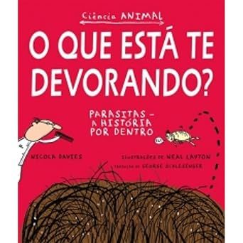 O que está te devorando?