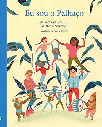 Eu sou o palhaço