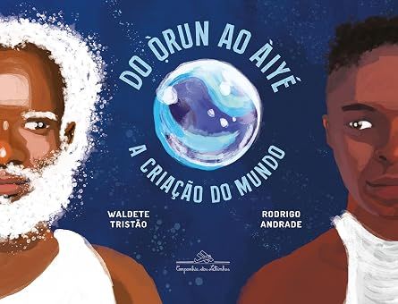 Do Òrun ao Àiyé - A criação do mundo
