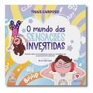 O mundo das sensações invertidas