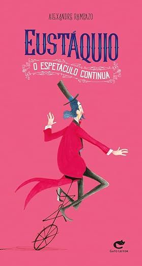 Eustáquio - O espetáculo continua
