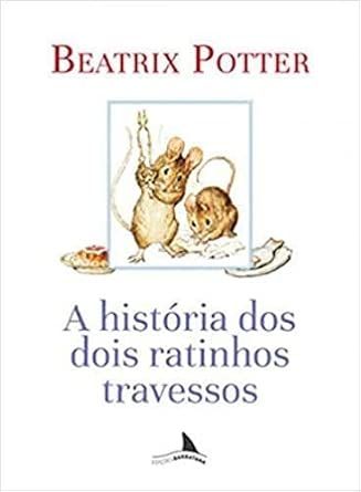A história dos dois ratinhos travessos
