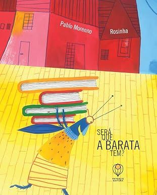 Será que a barata tem?