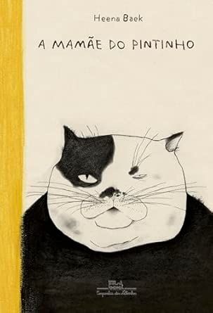 A mamãe do pintinho
