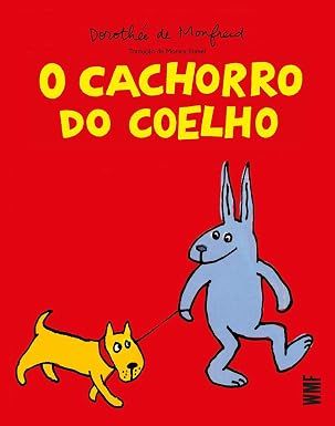 O cachorro do coelho