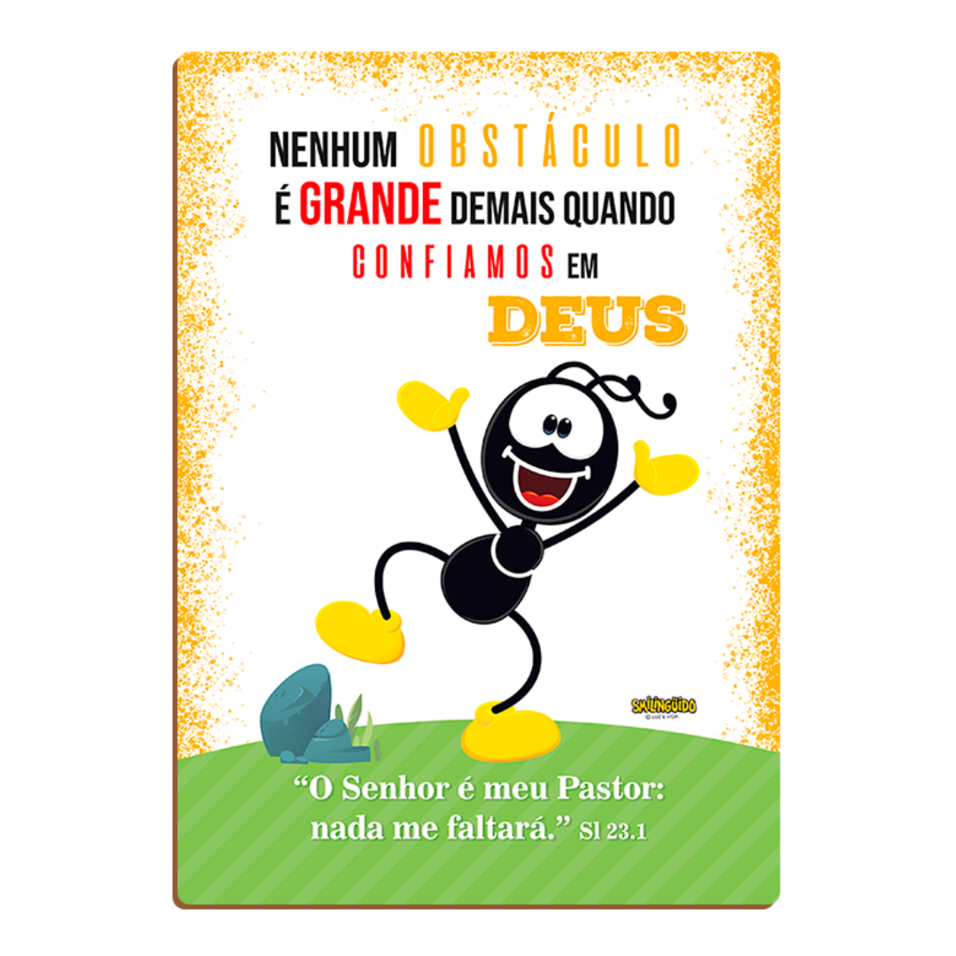 Placa Decorativa em MDF Smilinguido - Nenhum Obstáculo 