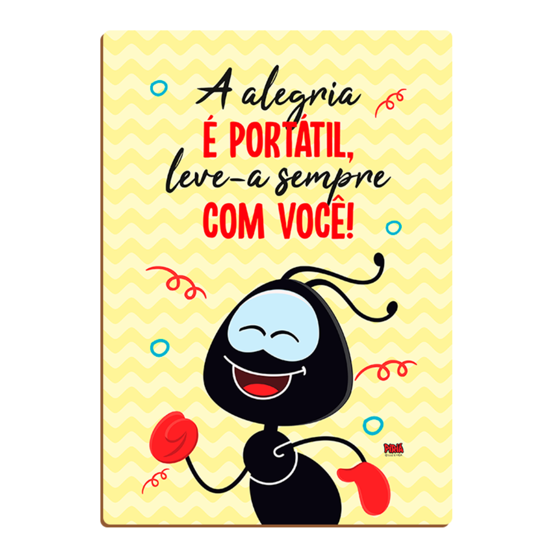 Placa Decorativa em MDF Smilinguido - A Alegria é Portátil