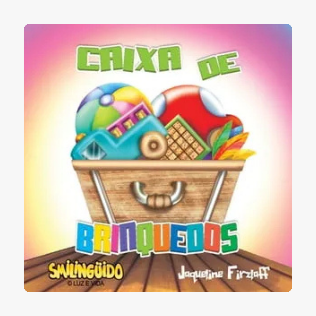Livro de Histórias Smilinguido - Caixa de Brinquedos