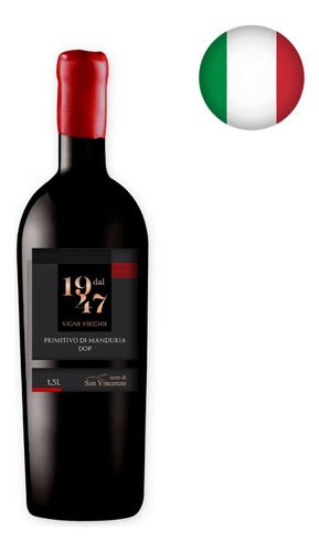 Vinho Tinto DAL 1947 Primitivo Manduria Vigne Vecchie 1,5 Lt