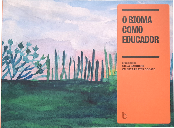 O bioma como educador