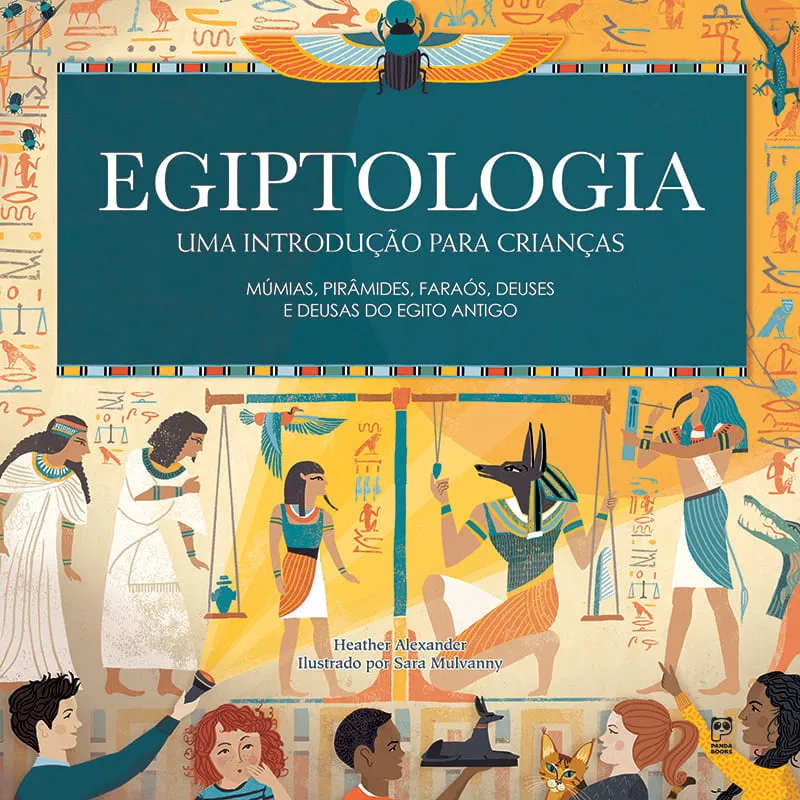 Egiptologia - Uma introdução para crianças