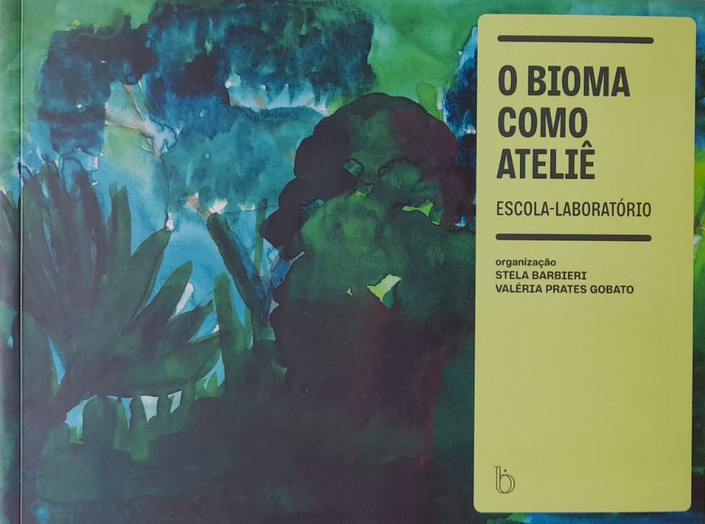 O bioma como ateliê