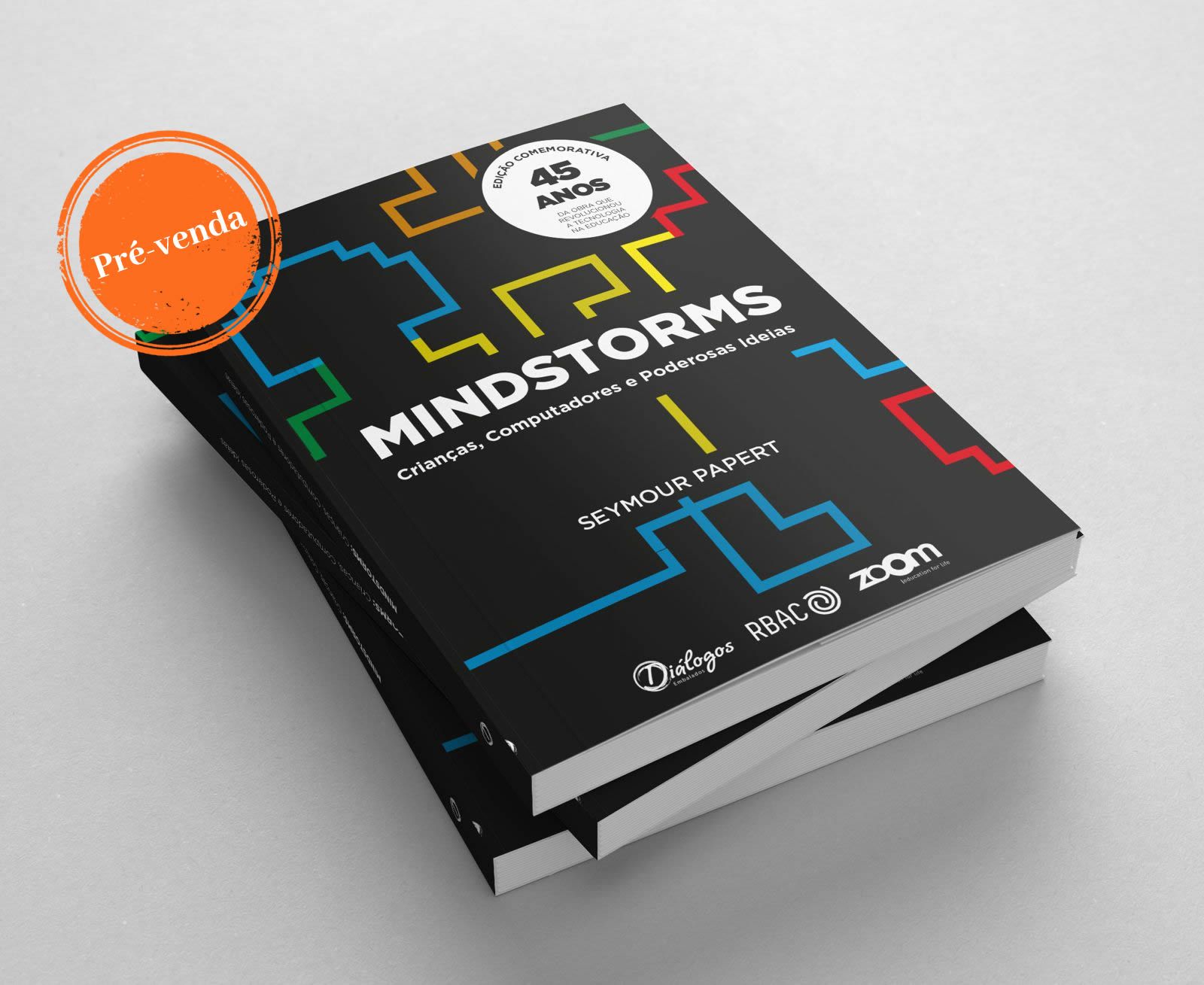 MINDSTORMS: Crianças, computadores e poderosas ideias
