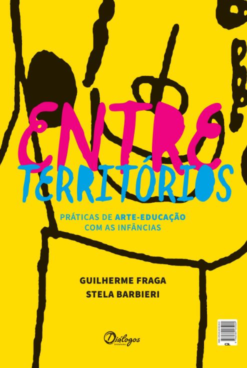 Entre Territórios - Práticas de arte-educação com as infâncias