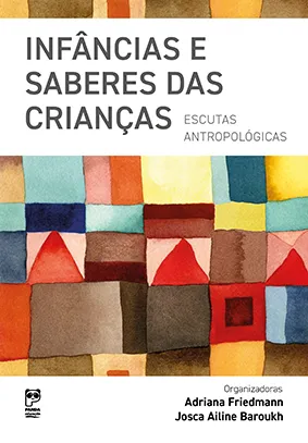 Infâncias e saberes das crianças
