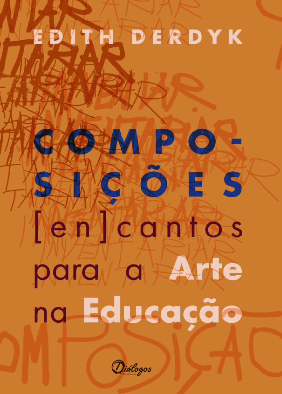 COMPOSIÇÕES (EN)CANTOS PARA A ARTE NA EDUCAÇÃO