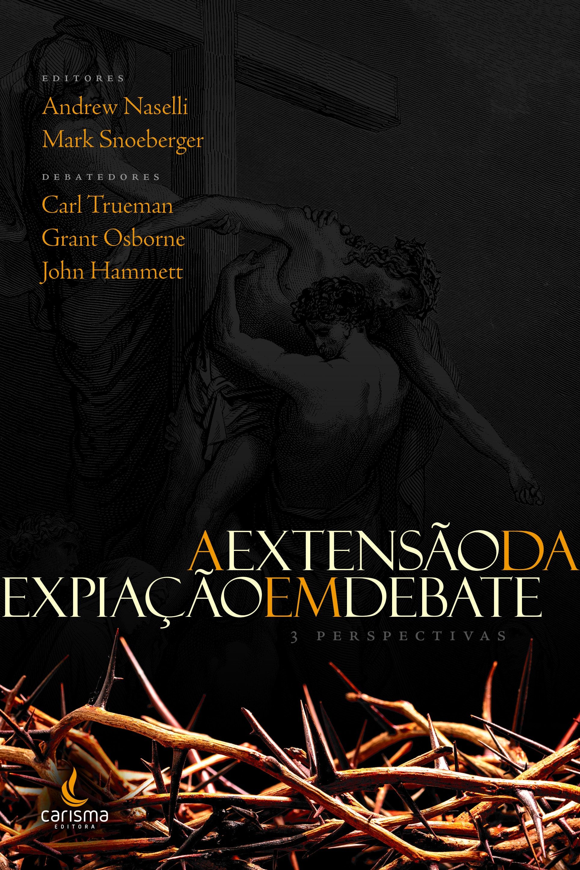 A Extensão da expiação em debate