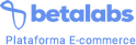 Plataforma E-commerce Betalabs