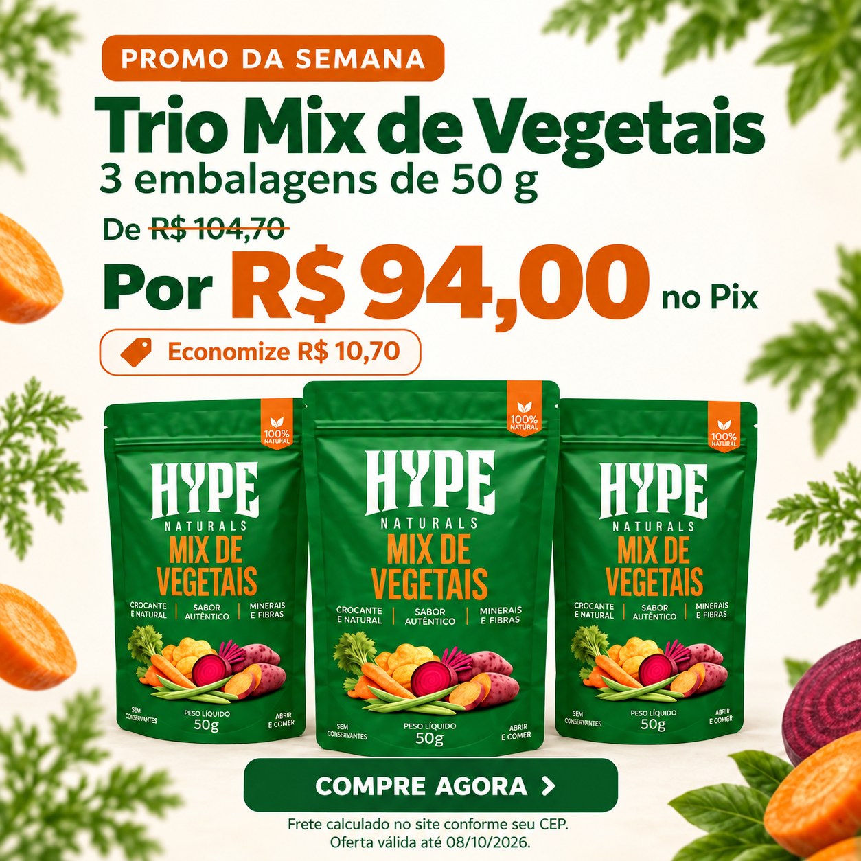 Promoção Trio Mix de Vegetais Hype Naturals