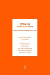 Caminhos investigativos I