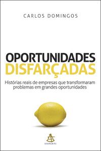 Oportunidades disfarçadas